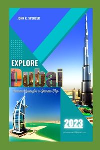 Explore Dubai 2023