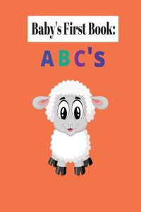 Baby's First Book: Abc's