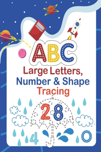 Large ABC Letters, Numbers & Shapes Tracing