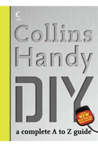 Collins Handy DIY: A Complete A-Z Guide