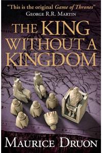 The King Without a Kingdom