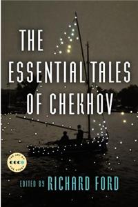 Essential Tales of Chekhov Deluxe Edition