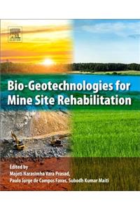 Bio-Geotechnologies for Mine Site Rehabilitation