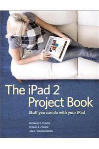The iPad 2 Project Book