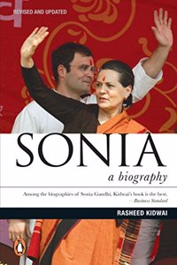 Sonia: A Biography (PB/Revised Ed)
