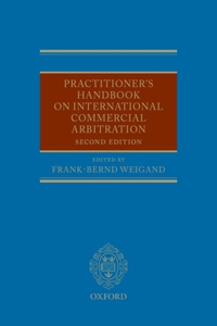 Practitioner's Handbook on International Commercial Arbitration