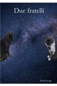Due Fratelli