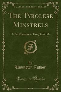 The Tyrolese Minstrels