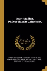 Kant-Studien. Philosophische Zeitschrift.