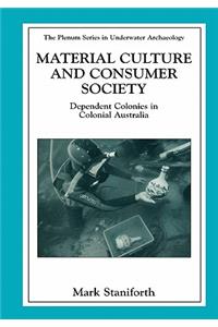 Material Culture and Consumer Society