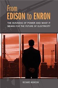 From Edison to Enron
