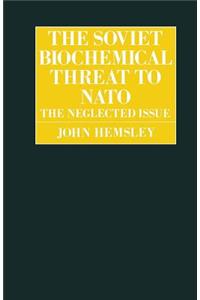The Soviet Biochemical Threat to NATO
