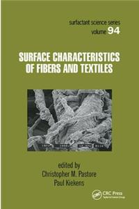 Surface Characteristics of Fibers and Textiles