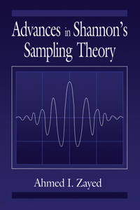 Advances in Shannon's Sampling Theory