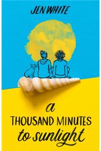 Thousand Minutes to Sunlight