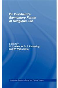 On Durkheim's Elementary Forms of Religious Life