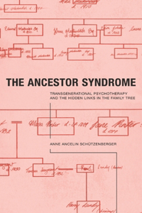 The Ancestor Syndrome