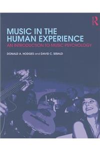 Music in the Human Experience: An Introduction to Music Psychology