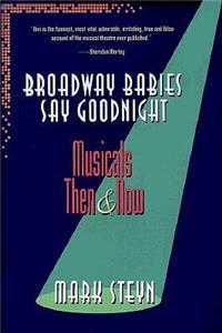 Broadway Babies Say Goodnight