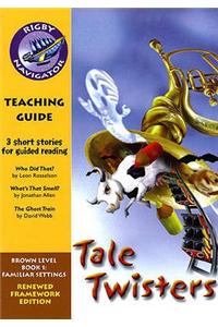 Navigator FWK: Tale Twister Teaching Guide
