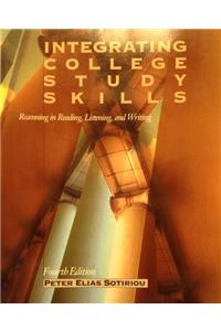 Integrating College Study Skills: Reasoning in Reading, Listening and Writing
