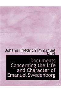 Documents Concerning the Life and Character of Emanuel Swedenborg