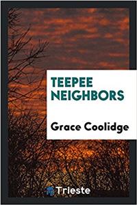 TEEPEE NEIGHBORS