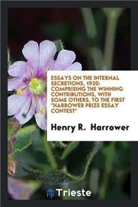 Essays on the Internal Secretions, 1920
