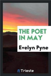 Poet in May