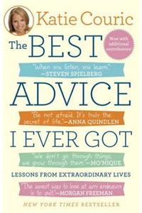 The Best Advice I Ever Got