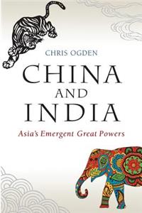 China and India