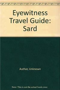 Eyewitness Travel Guide: Sard