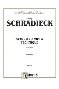 Henry Schradieck: School of Viola Technique, Volume 1