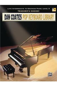 Teacher's Choice! Coates Pop Keyb. Library, Bk 5