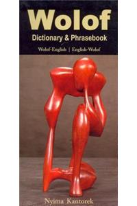 Wolof-English/English-Wolof Dictionary & Phrasebook