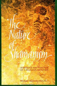 The Nature of Shamanism