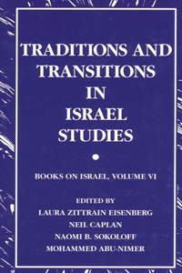 Traditions and Transitions in Israel Studies