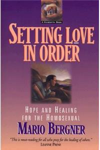 Setting Love in Order