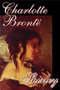 Shirley by Charlotte Bronte, Fiction