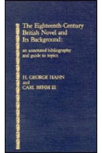 Eighteenth Century British Novel and Its Background