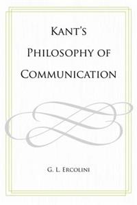 Kant's Philosophy of Communication