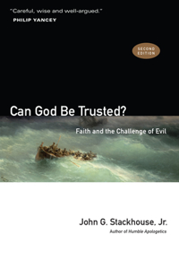 Can God Be Trusted?