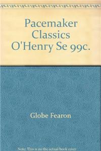 Pacemaker Classics O'Henry Se 99c.