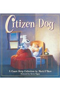 Citizen Dog: First Collection