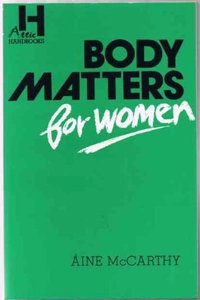 Body Matters for Women