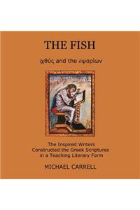 The Fish the Ichthus and the Opsarion