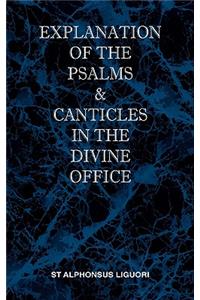 Explanation of the Psalms & Canticles in the Divine Office