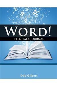 Word! Teen Talk Journal