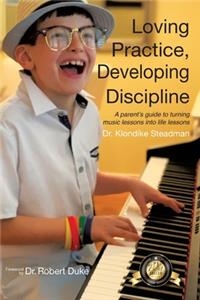 Loving Practice, Developing Discipline