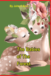 The Babies of The Forest.